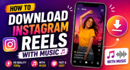 How to Download Instagram Reels With Music