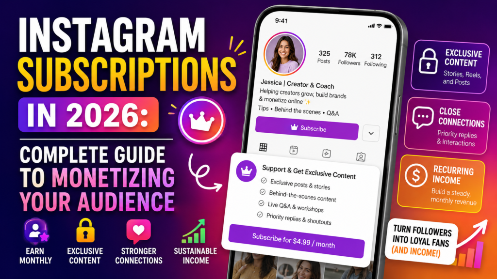 Instagram Subscriptions in 2026