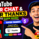 YouTube Super Chat and Super Thanks